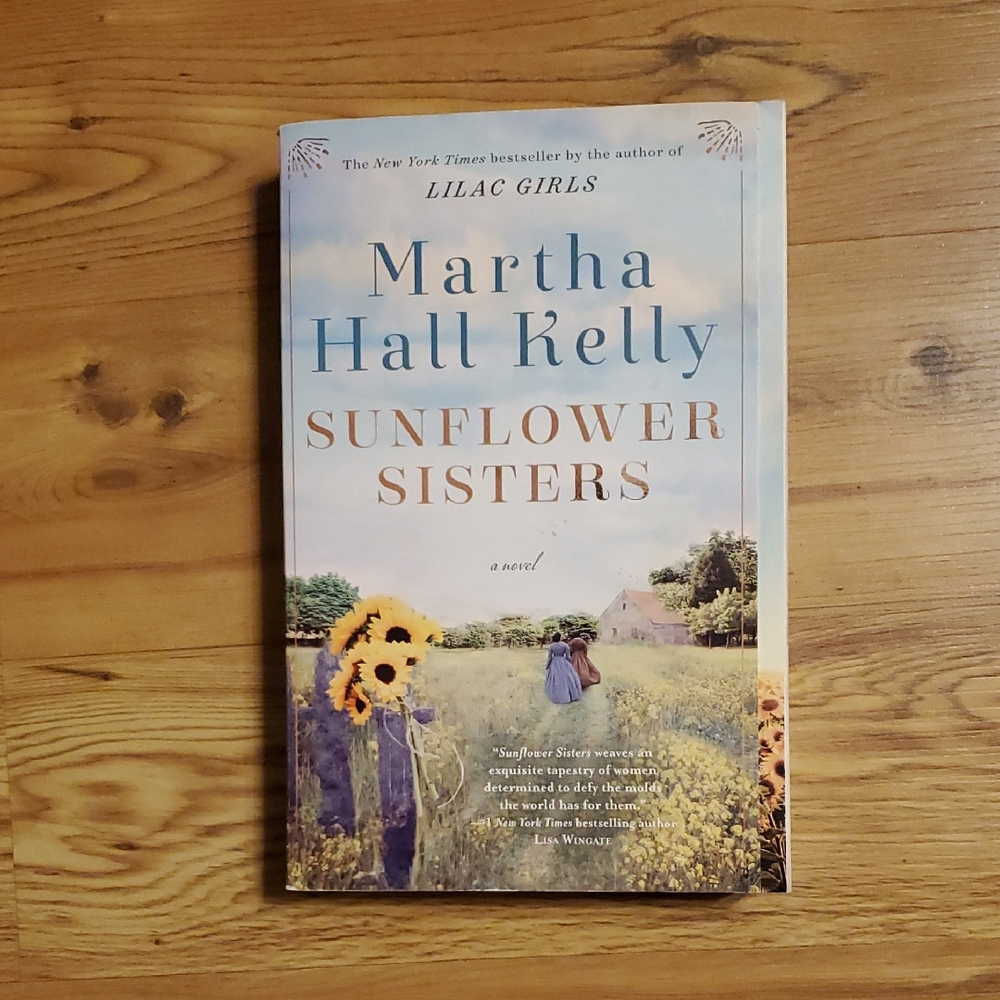🎈Sunflower Sisters by Martha Hall Kelly - Large Paperback🎈